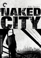 The Naked City: Criterion Collection DVD